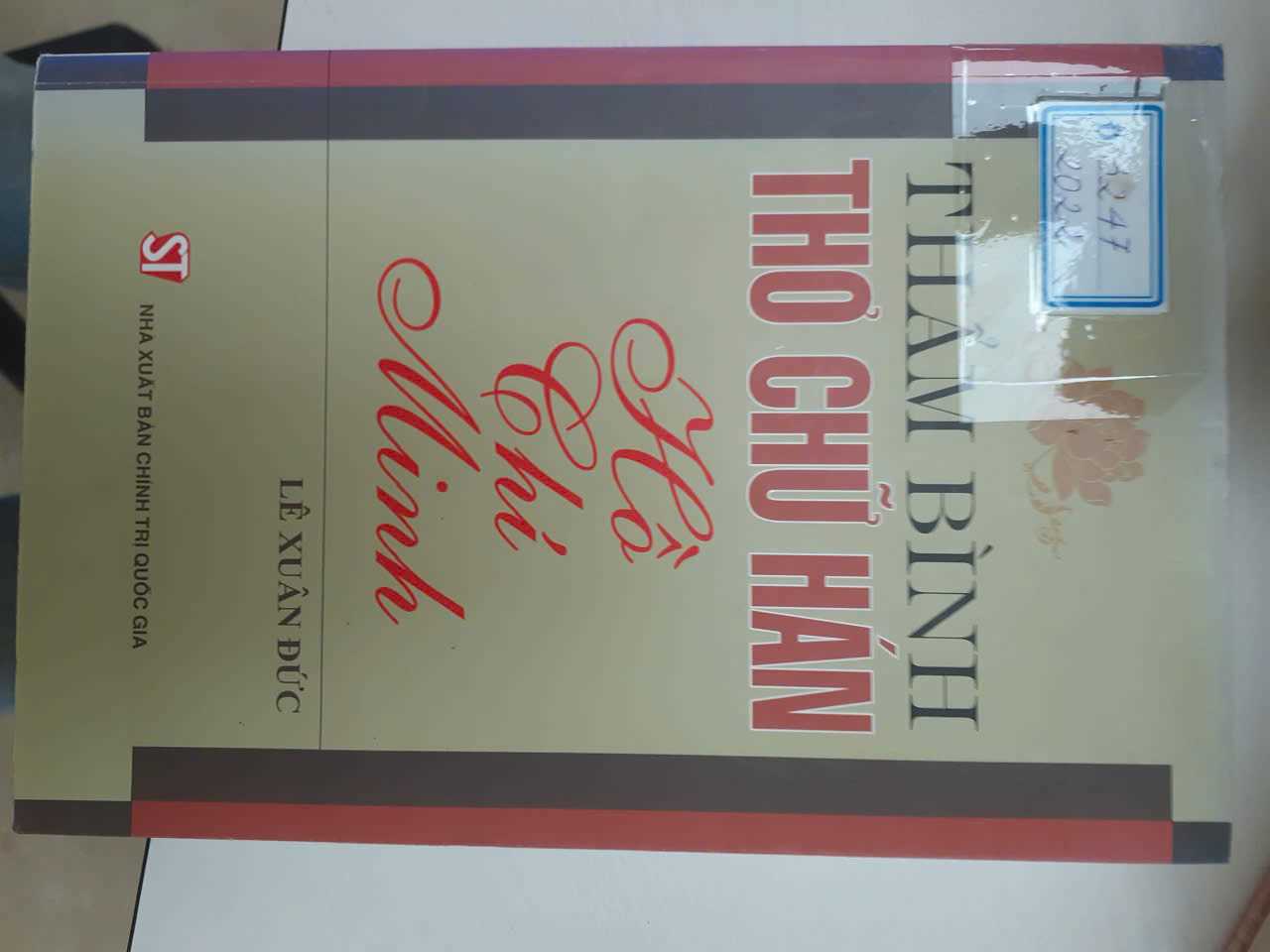 Thẩm bình Thơ chữ Hán Hồ Chí Minh – Lê Xuân Đức